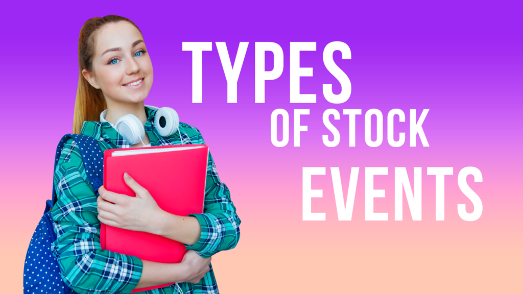 Types of stock event