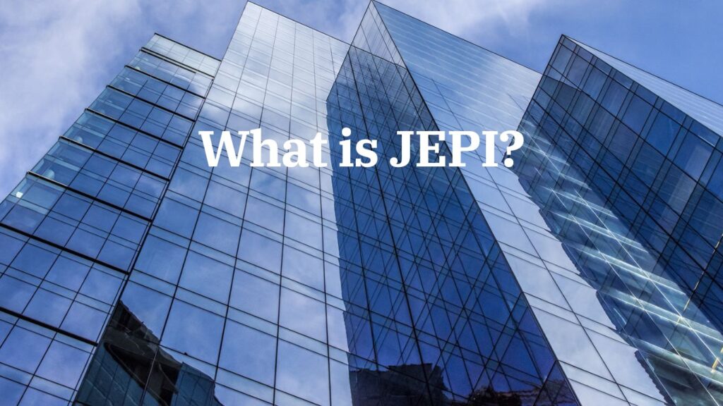 What is JEPI